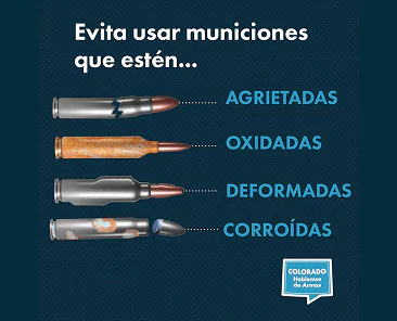 Ilustración de cuatro balas con daños: agrietadas, oxidadas, dobladas y corroídas. El texto advierte de que hay que evitar el uso de munición en estas condiciones. El logotipo en la parte inferior reza Colorado Hablemos de Armas.