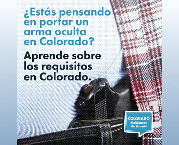 Una persona con camisa de cuadros lleva una pistola metida en la cintura. El texto en español pregunta sobre la portación de un arma oculta en Colorado e invita a informarse sobre los requisitos.