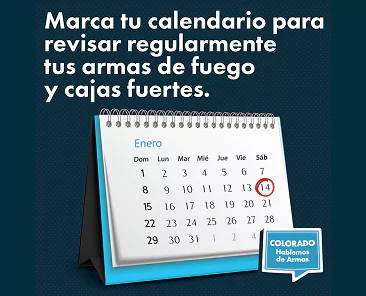 A desktop calendar showing January with the 14th circled, captioned in Spanish: Mark your calendar to regularly check your firearms and safes.
