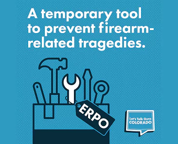Graphic with the text A temporary tool to prevent firearm-related tragedies, showing a toolbox filled with tools and a tag labeled ERPO, with the Lets Talk Guns Colorado logo in the corner.