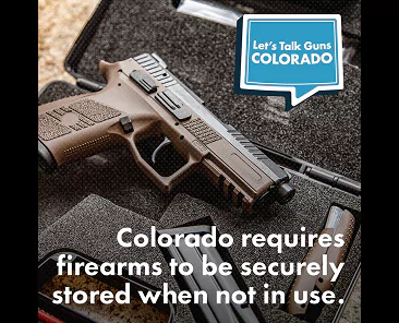 A semi-automatic pistol in a foam-lined carrying case with text stating, Lets Talk Guns COLORADO and Colorado requires firearms to be securely stored when not in use.