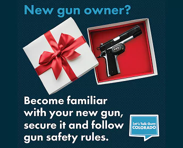 Text reading, New gun owner? Become familiar with your new gun, secure it and follow gun safety rules, next to a gift box containing a handgun with a trigger lock.