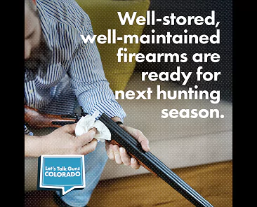 A person cleans a rifle with a cloth, with the text: Well-stored, well-maintained firearms are ready for next hunting season. and a Lets Talk Guns Colorado logo.