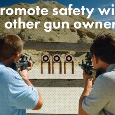 Two people at an outdoor shooting range aiming rifles at paper targets, with text above them that reads, “Promote safety with other gun owners.”