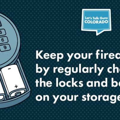 An electronic gun safe keypad with an open battery compartment, next to the text: Keep your firearms safe by regularly checking the locks and batteries on your storage, and a Lets Talk Guns COLORADO speech bubble logo.