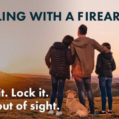 A family and their dog look out over a landscape at sunset next to an open car trunk, with text reading: Traveling with a firearm? Unload it. Lock it. Keep it out of sight.