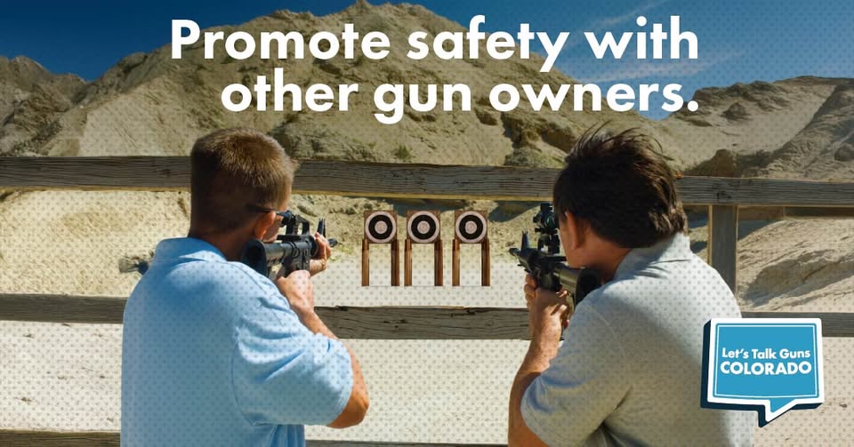 Two people aim rifles at three targets on a firing range with the text Promote safety with other gun owners and the Lets Talk Guns COLORADO logo.