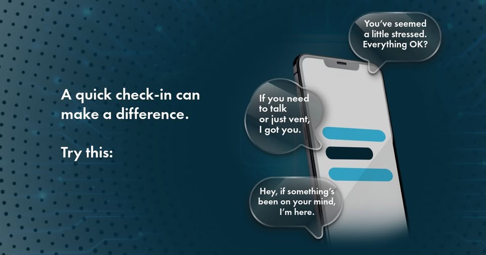 A smartphone displays a text conversation with three speech bubbles offering support, alongside text reading, A quick check-in can make a difference. Try this:.